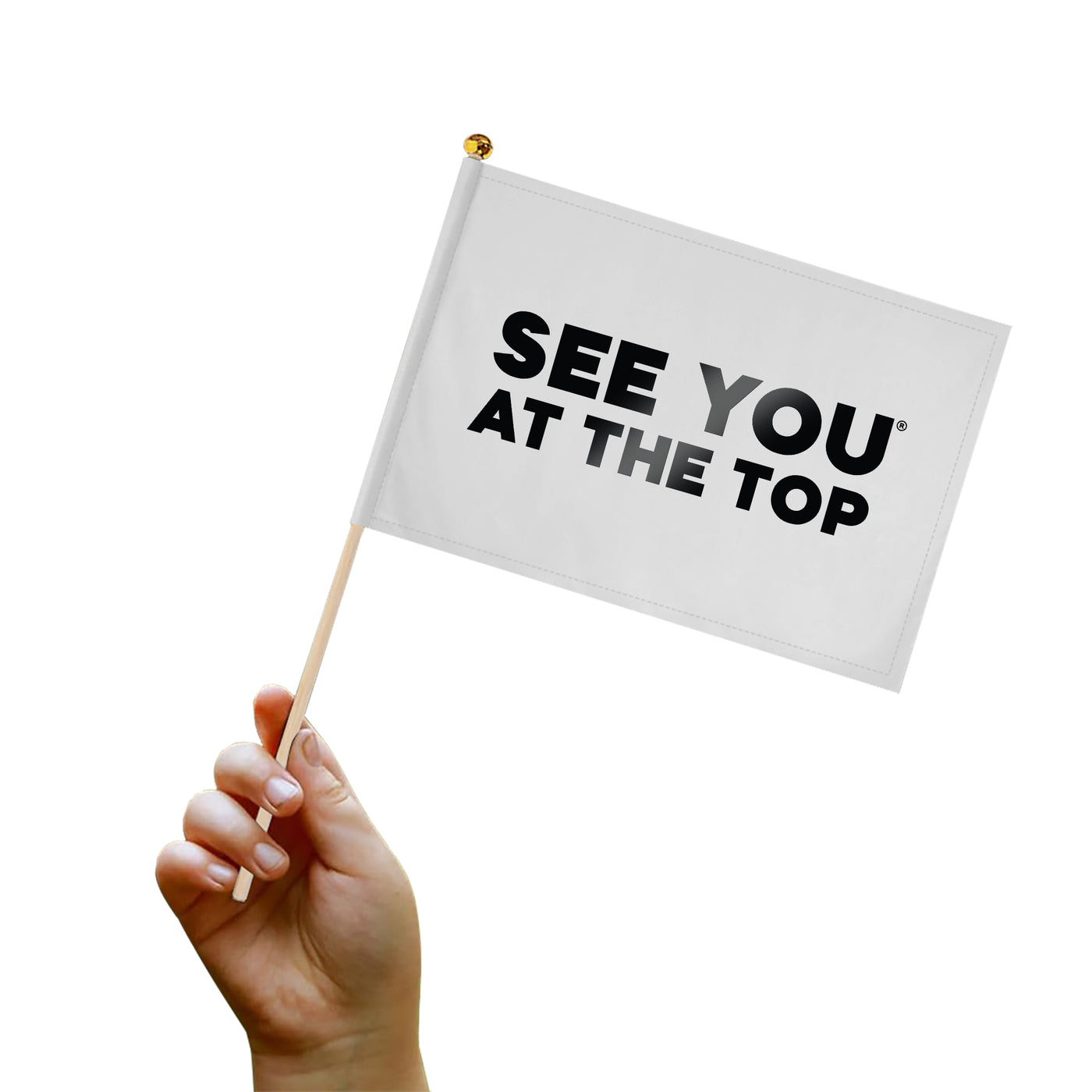See you at the Top Hand Flag - White