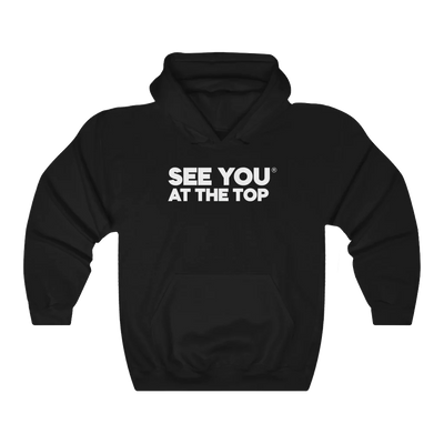See you at the Top Sweatshirt